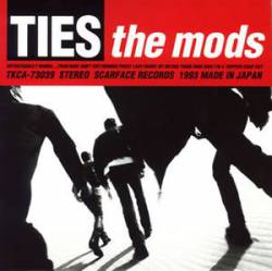 The Mods : Ties